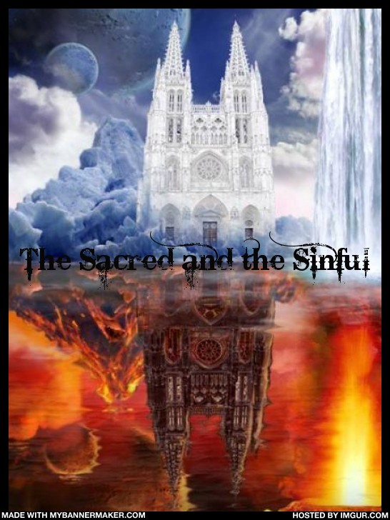 <img:stuff/The%20Sacred%20and%20the%20Sinful%20banner.jpg>